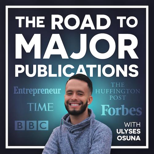 Ulyses Osuna – The Road to Major Publications Download
