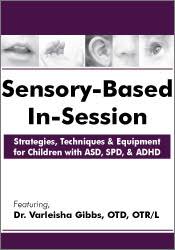 Varleisha Gibbs – Sensory-Based In-Session