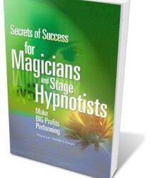 Wayne Lee – 7 Tips To Becoming a Successful Stage Hypnotist