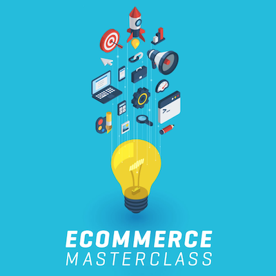 eCommerce Masterclass – How to Build an Online Business 2019 Download
