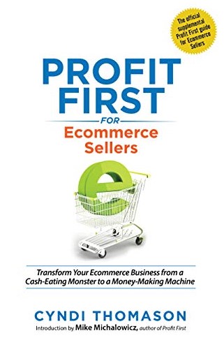 Cyndi Thomason – Profit First for Ecommerce Sellers