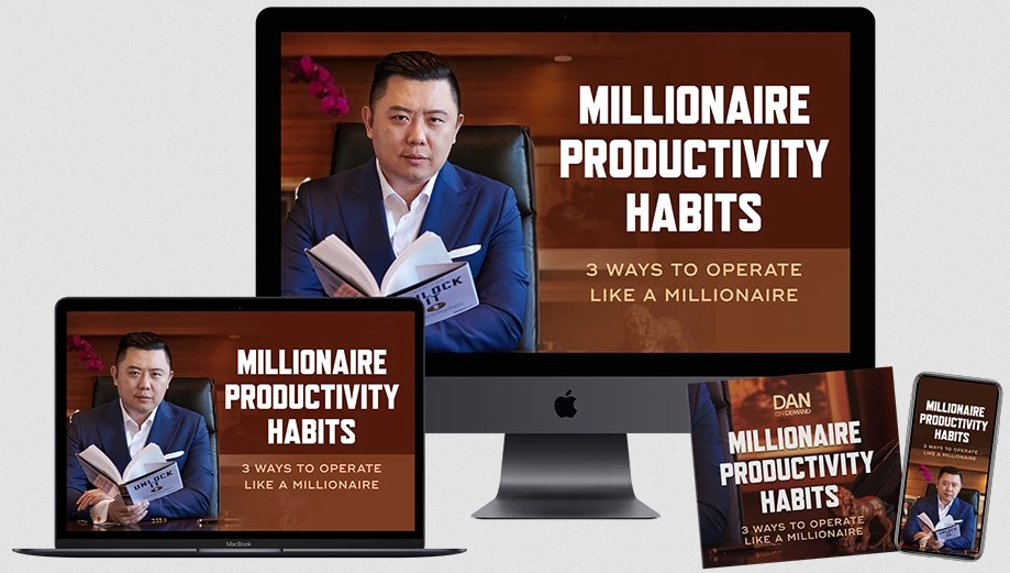 Dan Lok – Millionaire Productivity Secrets