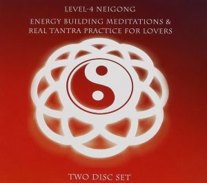 Jeff Primack - Level-4 Neigong - Energy Building Meditations and Real Tantra Practic