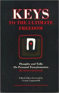 Lester Levenson - Keys to the Ultimate Freedom