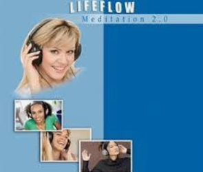 LifeFlow® 10 – Extened 60 Min Version Meditation Course & Bonus – LifeFlow – Meditation 2.0