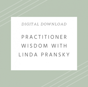 Linda Pransky - Practitioner Wisdom