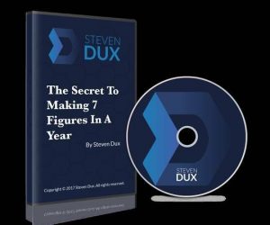 Steven Dux - The Secret To Making 7 Figures In A Year