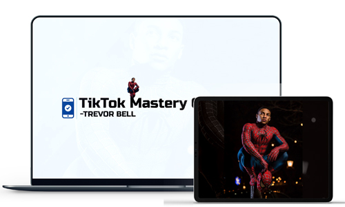 Trevor Bell – Tiktok Mastery