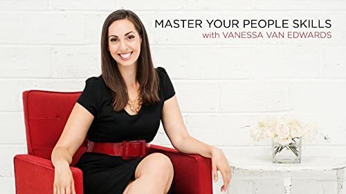 Vanessa Van Edwards – CreativeLive – Master Your People Skills 1