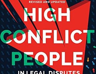 Bill Eddy, LCSW, Esq – Dealing with High Conflict Counsel