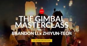 Brandon Li and Zhiyun-Tech - The Gimbal Masterclass