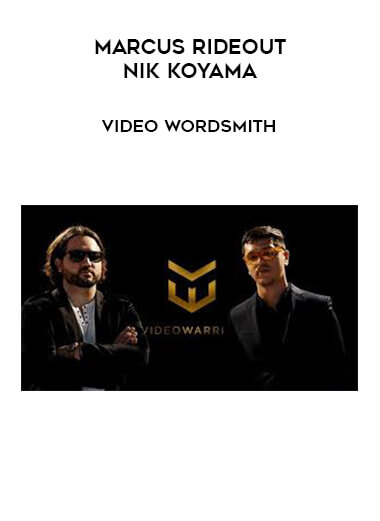 Marcus Rideout and Nik Koyama – Video Wordsmith