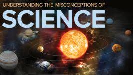 Professor Don Lincoln – Understanding the Misconceptions of Science