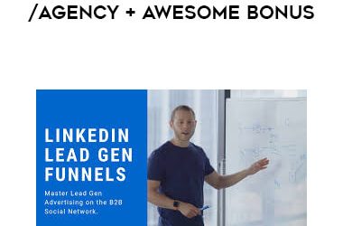 Start your Own LinkedIn Lead Generation Business/Agency + Awesome Bonus