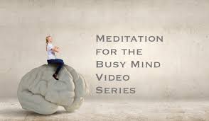 April Adams – Meditation For The Busy Mind Video Series