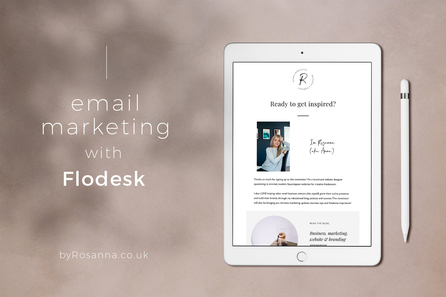 Rosanna – Email Marketing with Flodesk