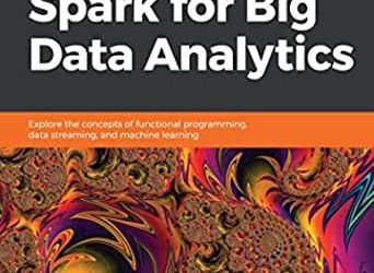 Scala and Spark for Big Data and Machine Learning