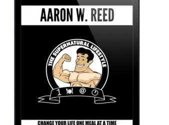 Aaron W. Reed – The SuperNatural Lifestyle