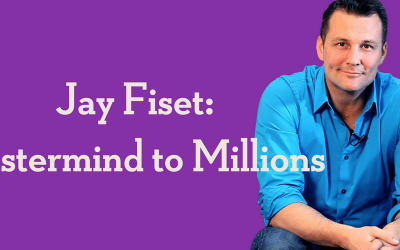 Jay Fiset – Mastermind to Millions
