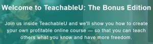 Teachable - Welcome to TeachableU: The Bonus Edition
