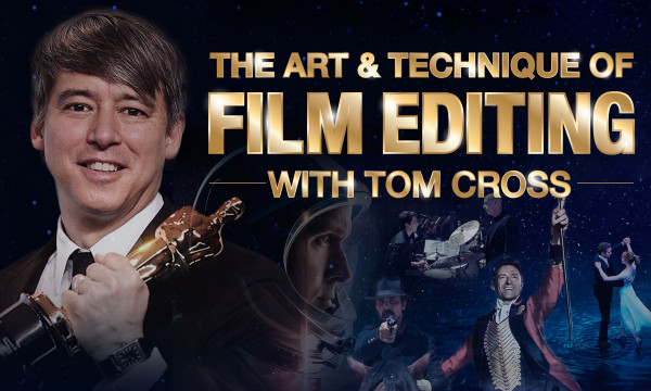 Tom Cross – The Art & Technique of Film Editing