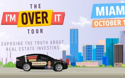 Meet Kevin – The Real Estate Investor I’m Over It® Tour Miami