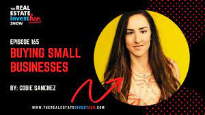 Codie Sanchez - Buying a Small Business