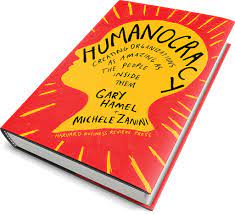 Gary Hamel & Michele Zanini – Humanocracy