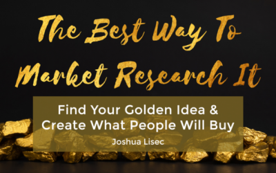 Joshua Lisec – The Best Way To Market Research It