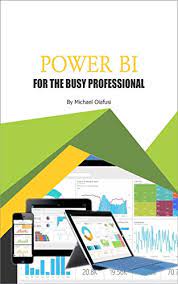 Michael Olafusi – Business Intelligence and Automated Reports using Power BI