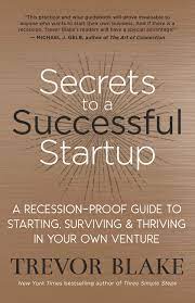 Trevor Blake – Secrets to a Successful Startup