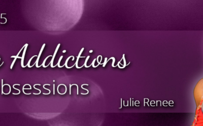 Julie Renee – Ending Addictions and Obsessions