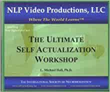 L. Michael Hall – Ultimate Self-Actualization Workshop