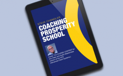 Steve Chandler – Coaching Prosperity School online (Time sensitive)