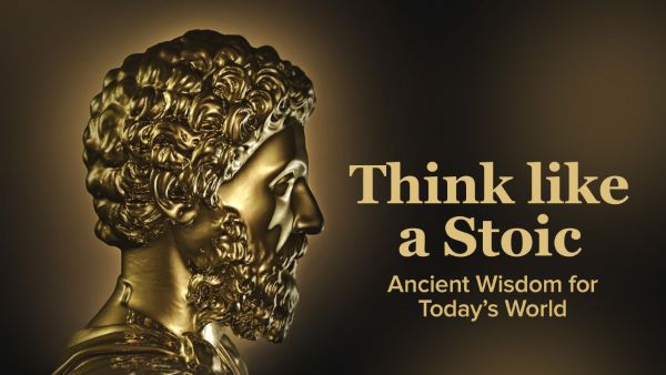 Massimo Pigliucci – Think like a Stoic: Ancient Wisdom for Today’s World