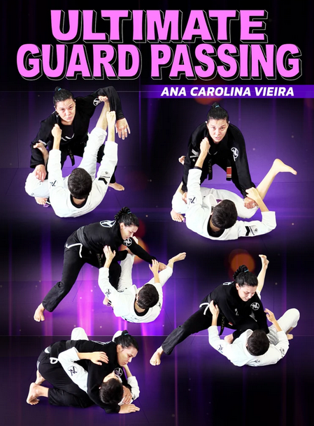 Ana Carolina Vieira – Ultimate Guard Passing