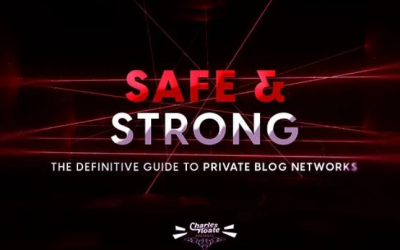 Charles Floate – Safe & Strong The Definitive Guide To Private Blog Networks