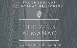 Dave Nash – The Zeus Almanac-Facebook Ads Strategy Guide