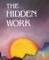 E.J. Gold – The Hidden Work