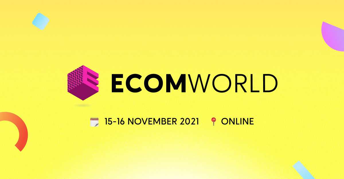 EcomWorld Conference 2021
