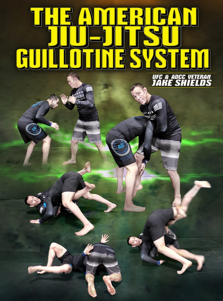 Jake Shields – The American Jiu Jitsu Guillotine System