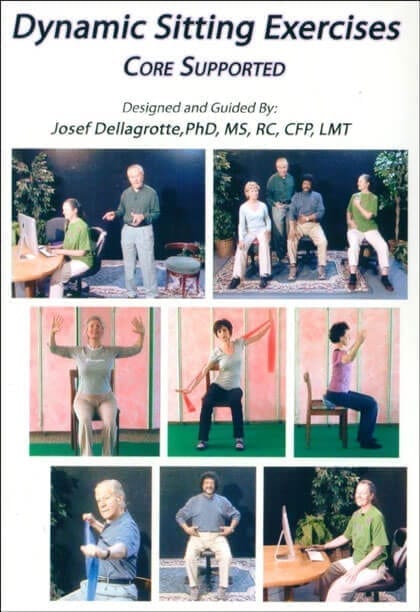 Josef Dellagrotte – Dynamic Sitting Exercises