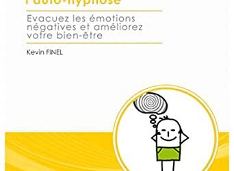 Kevin Finel – Initiation à l’auto-Hypnose