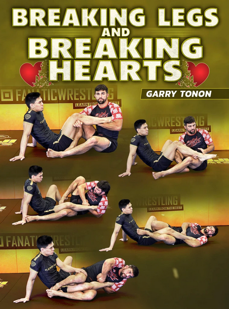 Garry Tonon - Breaking Legs and Breaking Hearts