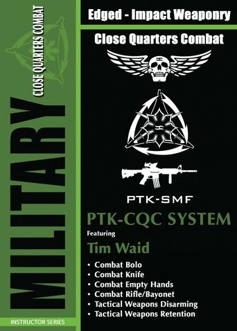 Tim Waid – Military PTK-CQC Close Quarters Combat