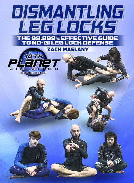 Zach Maslany – Dismantling Leglocks