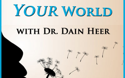 Dr. Dain Heer – Six Set of Processes to Change Your World