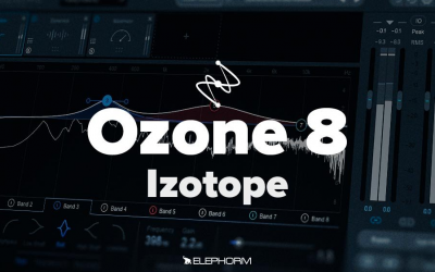 Elephorm – Masteriser avec iZotope Ozone 8