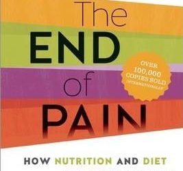 Jacqueline Lagacé – The End of Pain – How Nutrition and Diet Can Fight Chronic Inflammatory Disease