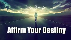 Jake Ducey – Affirm Your Destiny